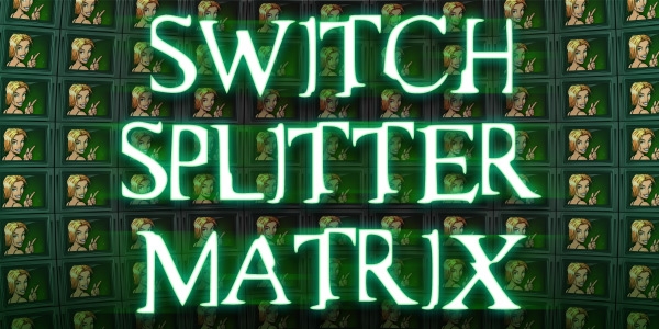 switch-splitter-matrix